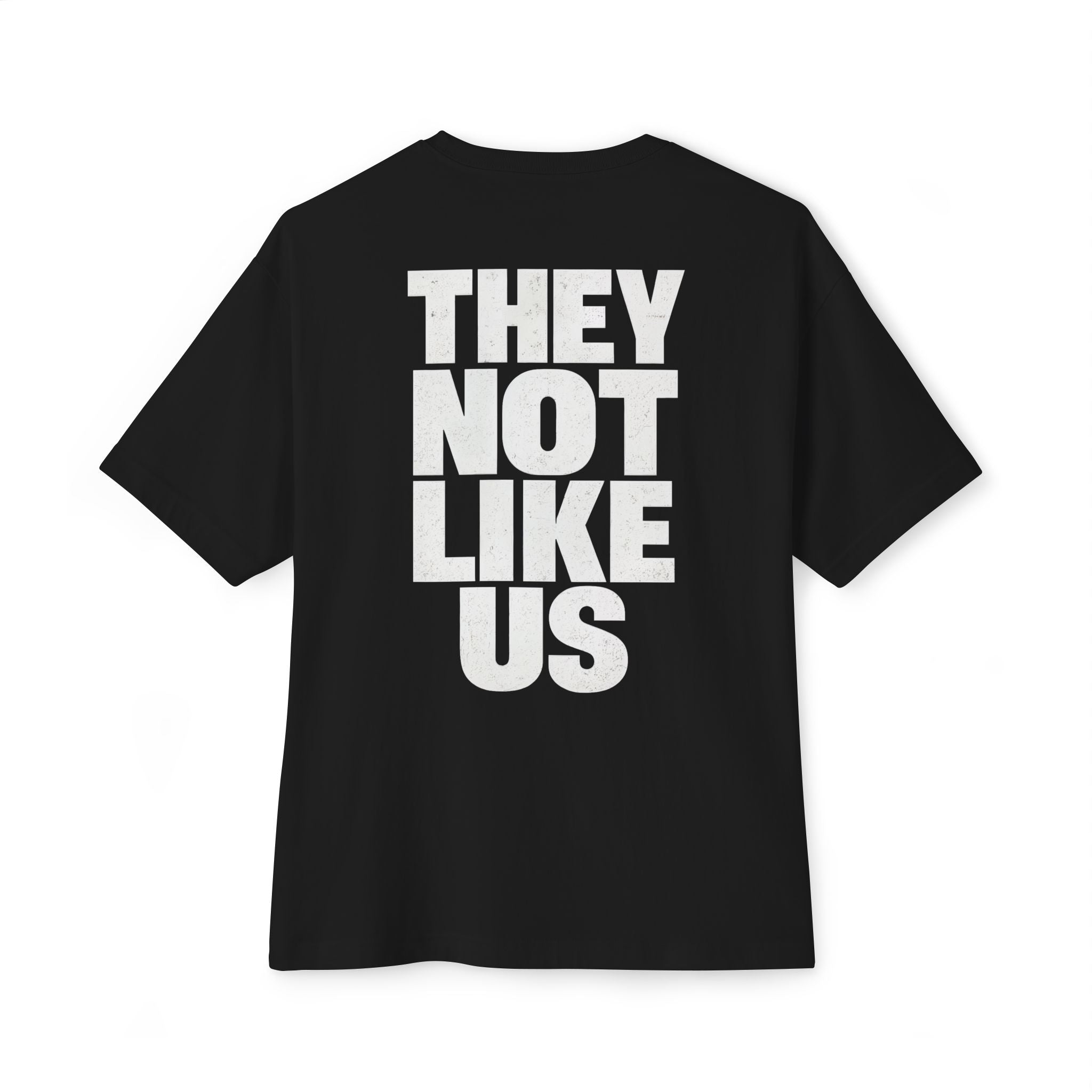 Graphic Tee — "They Not Like Us" Skull Statement Shirt